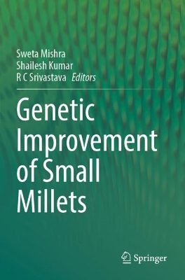 Genetic improvement of Small Millets