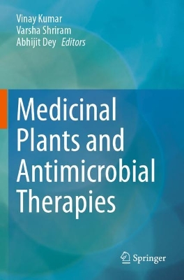 Medicinal Plants and Antimicrobial Therapies