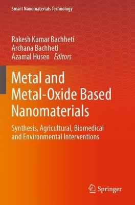 Metal and Metal-Oxide Based Nanomaterials