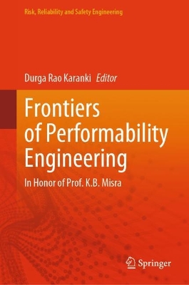 Frontiers of Performability Engineering