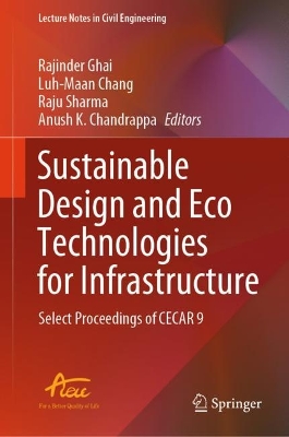 Sustainable Design and Eco Technologies for Infrastructure