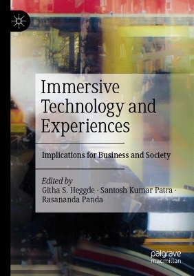 Immersive Technology and Experiences