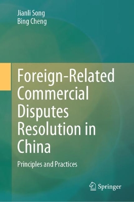 Foreign-Related Commercial Disputes Resolution in China