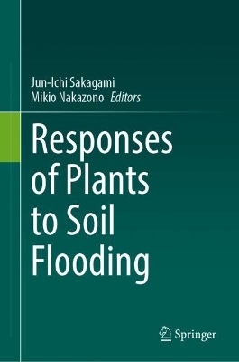 Responses of Plants to Soil Flooding