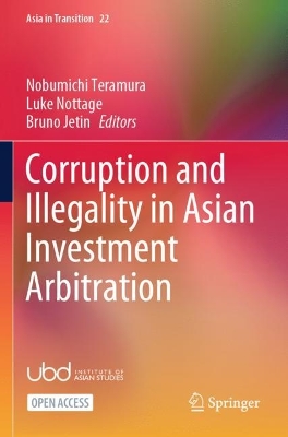 Corruption and Illegality in Asian Investment Arbitration