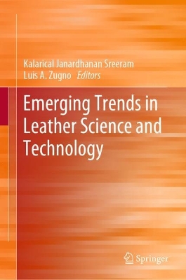 Emerging Trends in Leather Science and Technology
