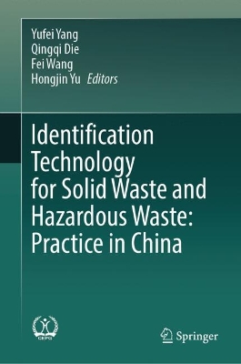 Identification Technology for Solid Waste and Hazardous Waste: Practice in China