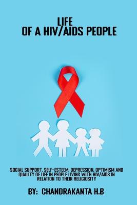 Social support, self-esteem, depression, optimism and quality of life in people living with HIVAIDS in relation to their religiosity