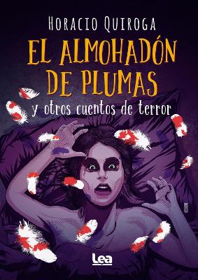 El almohadn de plumas y otros cuentos de terror