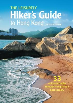 Leisurely Hiker's Guide to Hong Kong