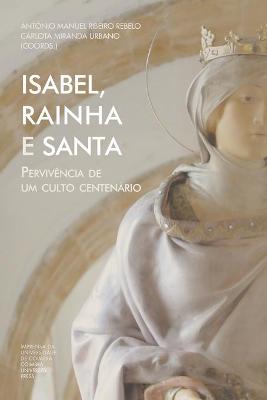 Isabel, Rainha e Santa