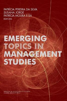 Emerging Topics in Management Studies