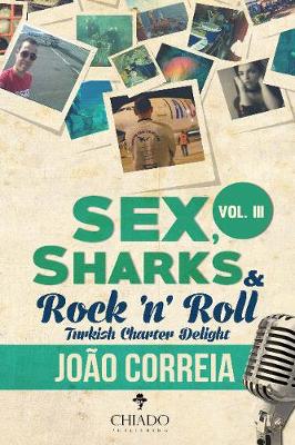 Sex, Sharks and Rock & Roll