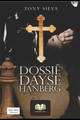 Dossie Dayse Hanberg