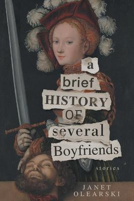 A Brief History of Several Boyfriends