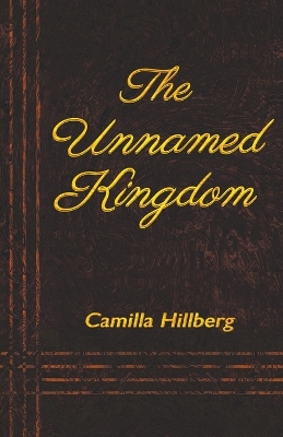 The Unnamed Kingdom