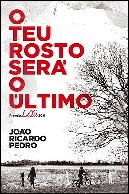 O Teu Rosto Será o Último