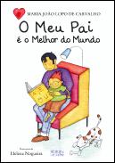 O Meu Pai é o Melhor do Mundo (recolocação Dia do Pai)