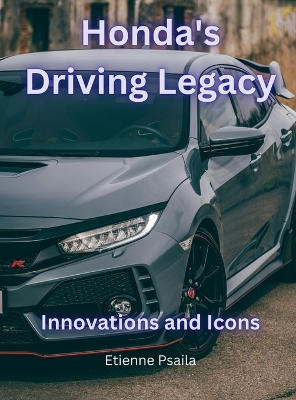 Honda's Driving Legacy