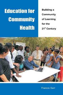 Education for Community Health