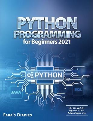 Python Programming for Beginners 2021