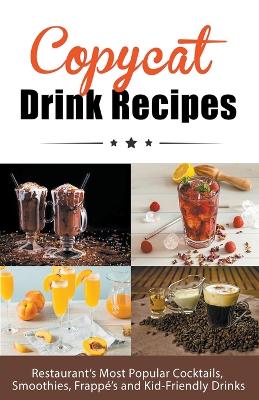 Copycat Drink Recipes