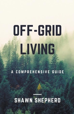 Off-Grid Living