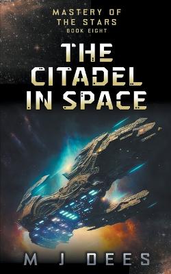 Citadel In Space