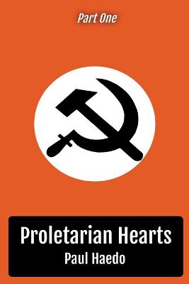 Proletarian Hearts