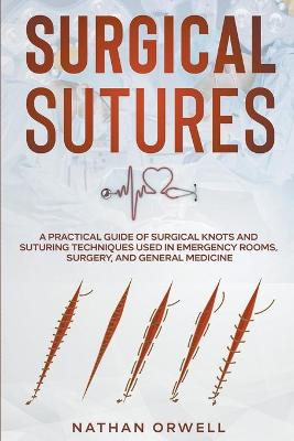 Surgical Sutures