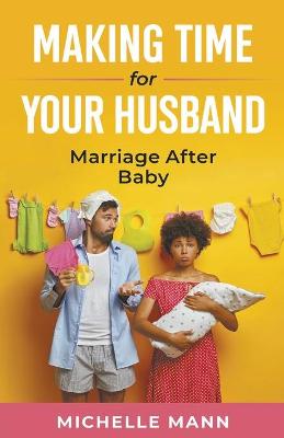 Making Time for Your Husband