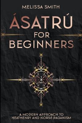 Asatru for Beginners