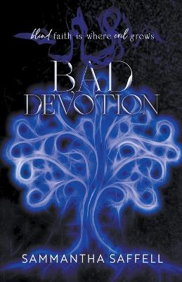 Bad Devotion