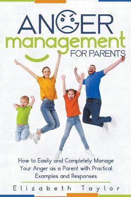 Anger Management For Parents