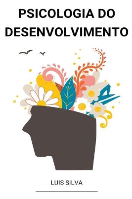 Psicologia do Desenvolvimento