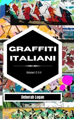 Graffiti italiani volume 1-2-3-4