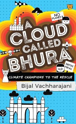 Cloud Called Bhura