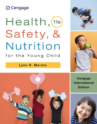Health, Safety, and Nutrition for the Young Child, International  Student Edition