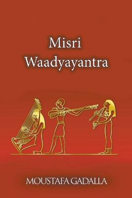 Misri Waadyayantra