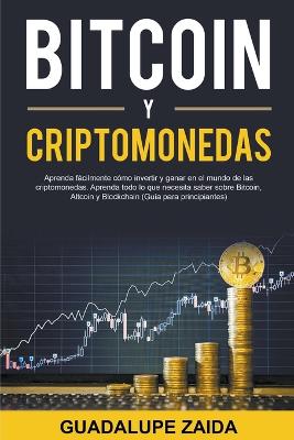 Bitcoin y Criptomonedas