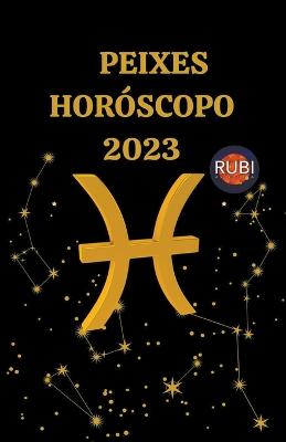 Peixes Horoscopo 2023