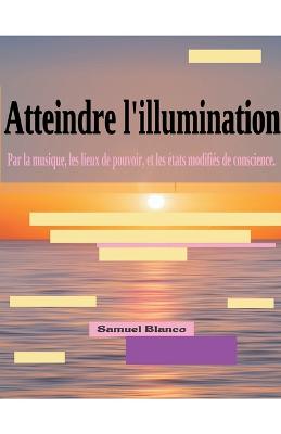 Atteindre l'illumination