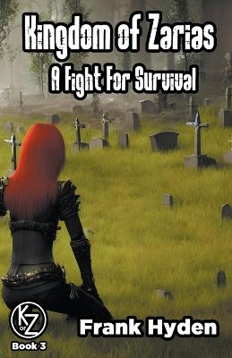 A Fight For Survival