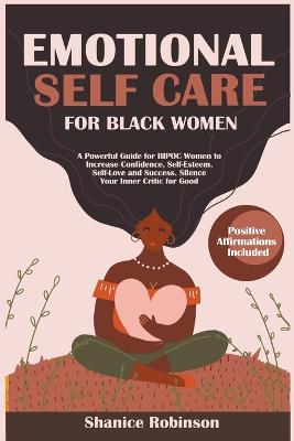 Emotional Self Care for Black Women