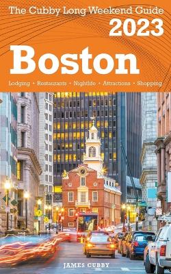 Boston - The Cubby 2023 Long Weekend Guide