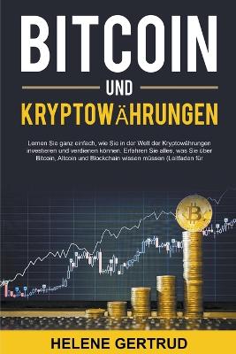 Bitcoin und Kryptowaehrungen