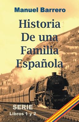 Historia de una familia espanola