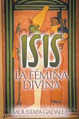 Isis La Femina Divina