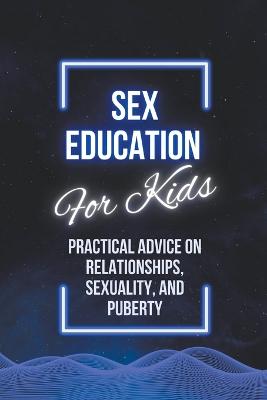 Sex Education For Kids