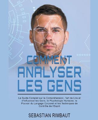 Comment Analyser les Gens